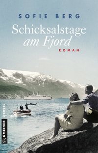 Abbildung von: Schicksalstage am Fjord - Gmeiner-Verlag