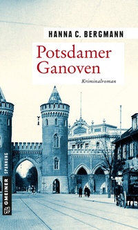 Abbildung von: Potsdamer Ganoven - Gmeiner-Verlag