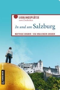 Abbildung von: In und um Salzburg - Gmeiner-Verlag