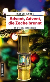 Abbildung von: Advent, Advent, die Zeche brennt - Gmeiner-Verlag