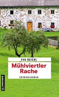 Abbildung von: Mühlviertler Rache - Gmeiner-Verlag
