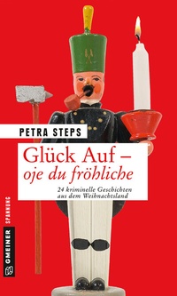 Abbildung von: Glück Auf - Oje du fröhliche - Gmeiner-Verlag