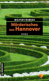 Abbildung von: Mörderisches aus Hannover - Gmeiner-Verlag