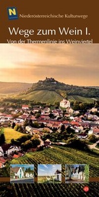 Enlarge image Cover: Wege zum Wein I. - Niederösterreichisches Institut für Landeskunde