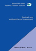 Cover: Bioabfall- und stoffspezifische Verwertung II - Witzenhausen-Institut f. Abfall, Umwelt u. Energie