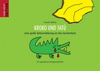 Abbildung von: Kroko und Tatù - Wollny, Claudia Edition
