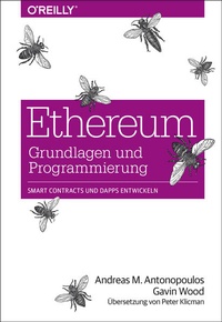 Enlarge image Cover: Ethereum - Grundlagen und Programmierung - O'Reilly