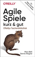 Cover: Agile Spiele - kurz & gut - O'Reilly