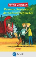 Cover: Rasmus, Pontus und der Schwertschlucker - Oetinger