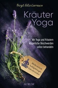 Cover: Kr&auml;uter Yoga - Aurum in Kamphausen Media GmbH