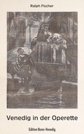 Cover: Venedig in der Operette - Bonner Verlags-Comptoir