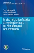 Cover: In Vivo Inhalation Toxicity Screening Methods for Manufactured Nanomaterials - Springer