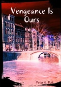 Cover: Vengeance Is Ours - Lulu.com