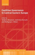 Cover: Coalition Governance in Central Eastern Europe - Oxford University Press
