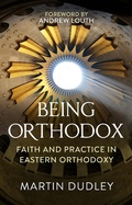 Cover: Being Orthodox - SPCK Publishing