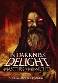 Enlarge image Cover: In Darkness, Delight: Masters of Midnight - Lulu.com