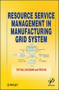 Abbildung von: Resource Service Management in Manufacturing Grid System - Wiley-Scrivener