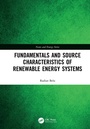 Cover: Fundamentals and Source Characteristics of Renewable Energy Systems - CRC Press