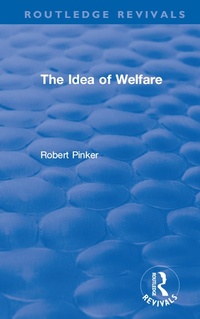Enlarge image Cover: The Idea of Welfare - Routledge