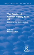 Cover: The Burden of German History 1919-45 - Routledge