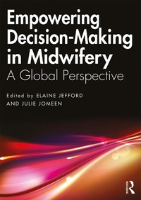 Abbildung von: Empowering Decision-Making in Midwifery - Routledge