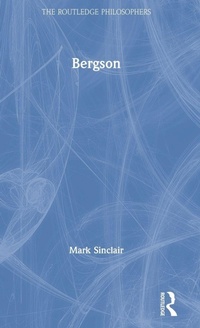 Enlarge image Cover: Bergson - Routledge