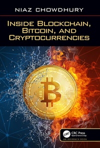 Enlarge image Cover: Inside Blockchain, Bitcoin, and Cryptocurrencies - CRC Press