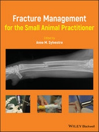 Abbildung von: Fracture Management for the Small Animal Practitioner - Wiley
