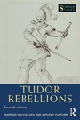 Cover: Tudor Rebellions - Routledge
