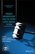 Cover: Forensic Anthropology and the United States Judicial System - Wiley-ISTE
