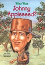 Cover: Who Was Johnny Appleseed? - Penguin Workshop