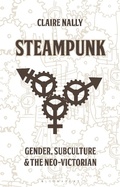 Cover: Steampunk - Bloomsbury Academic