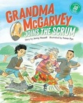 Cover: Grandma McGarvey Joins the Scrum 2019 - Scholastic New Zealand
