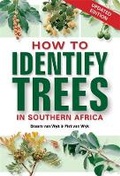 Cover: How to Identify Trees in Southern Africa - Struik Nature