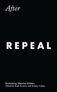 Enlarge image Cover: After Repeal - Zed Books Ltd