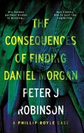 Cover: The Consequences of Finding Daniel Morgan - Matador