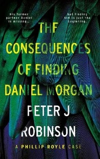 Abbildung von: The Consequences of Finding Daniel Morgan - Matador