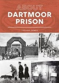 Cover: About Dartmoor Prison - Orchard Publications