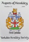 Cover: Journal of the Yorkshire Heraldry Society 2009 - Yorkshire Heraldry Society