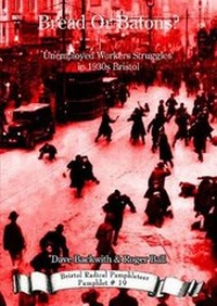 Enlarge image Cover: Bread Or Batons - Bristol Radical History Group