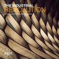 Cover: The Industrial Resolution - ARUP
