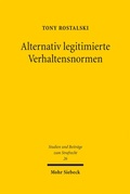 Bild: Alternativ legitimierte Verhaltensnormen - Mohr Siebeck