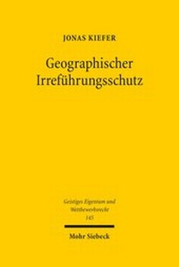 Abbildung von: Geographischer Irrefuehrungsschutz - Mohr Siebeck