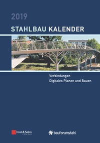 Abbildung von: Stahlbau-Kalender / Stahlbau-Kalender 2019 - Ernst & Sohn