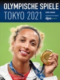 Cover: Olympische Spiele Tokyo 2021 - Copress