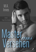 Cover: Master aus Versehen - Dead Soft Verlag