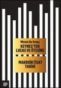 Cover: Keynesten Lucas ve &Ouml;tesine - Makroiktisat Tarihi - Yapi Kredi Yayinlari YKY