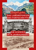 Cover: Das Laboratorium des Fortschritts - NZZ Libro ein Imprint der Schwabe Verlagsgruppe AG