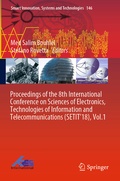 Cover: Proceedings of the 8th International Conference on Sciences of Electronics, Technologies of Information and Telecommunications (SETIT'18), Vol.1 - Springer