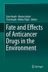 Abbildung von: Fate and Effects of Anticancer Drugs in the Environment - Springer